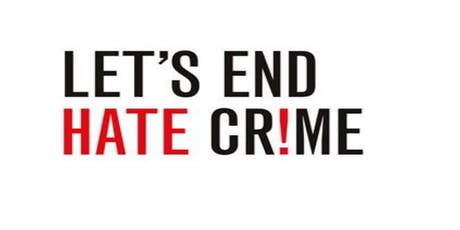 Let's end hate crime written in black and red letters.