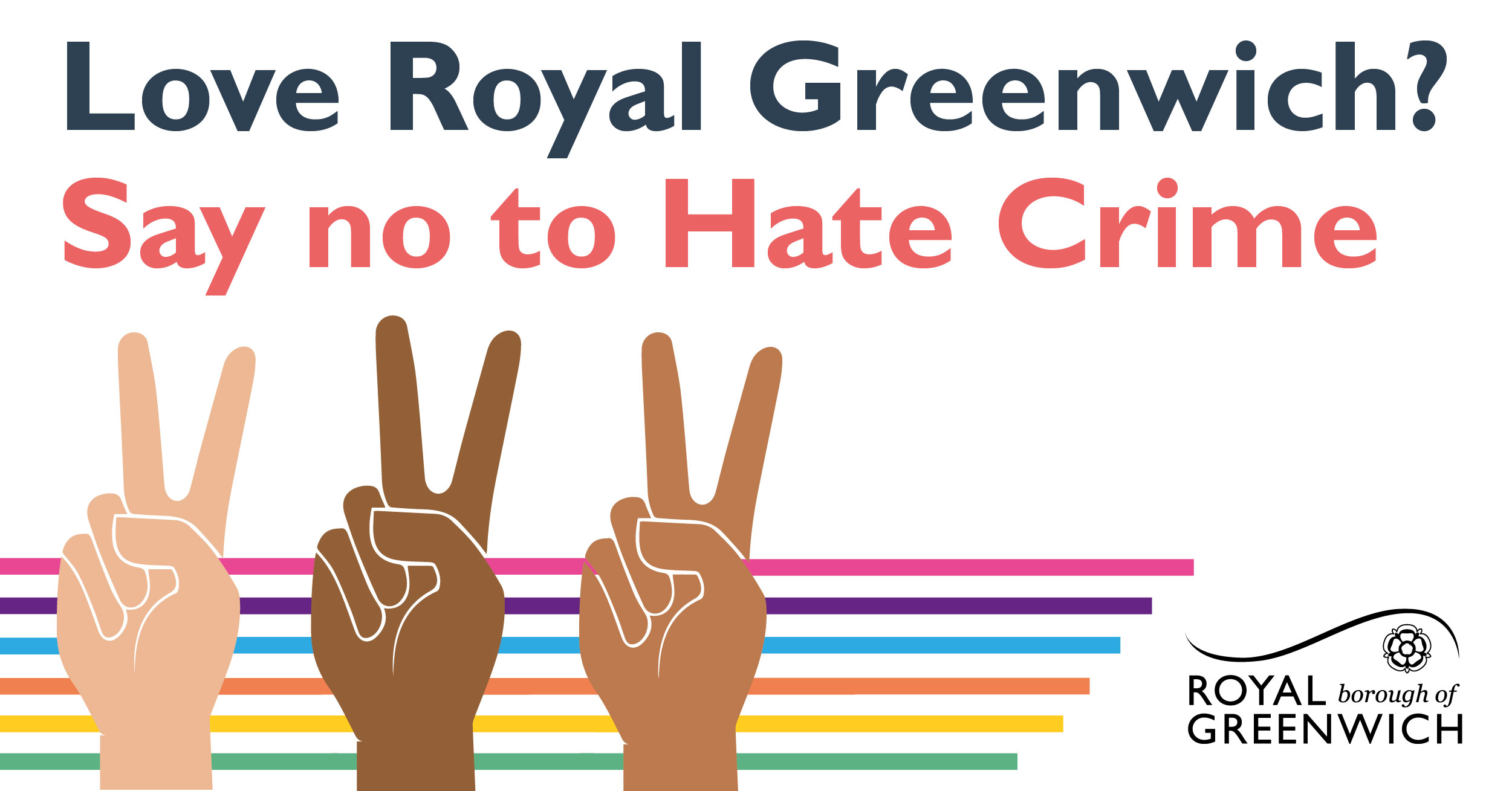 Love Royal Greenwich? Say no to hate crime