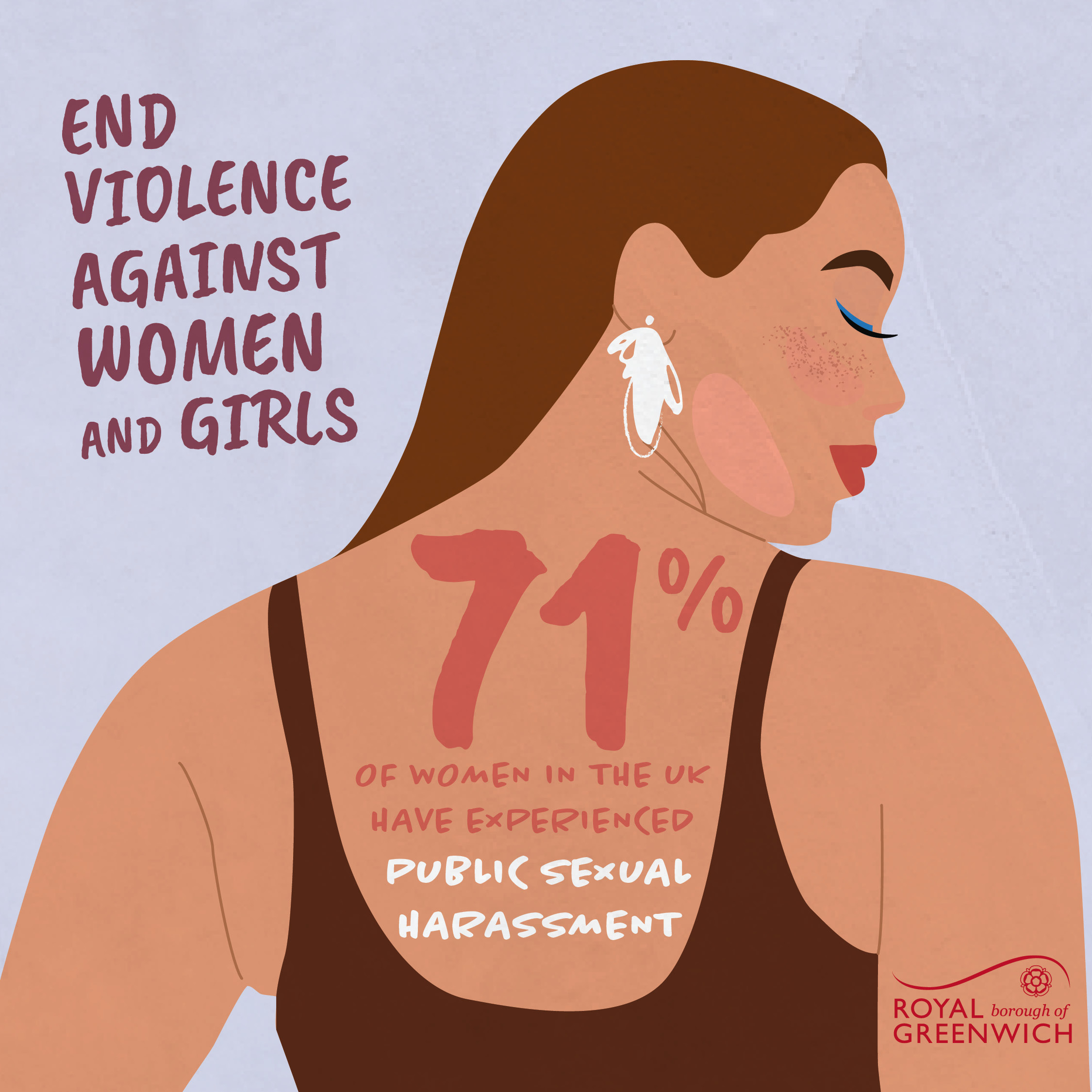 Image shows an illustration of a young woman with her back facing the viewer. Text on the image and on the woman's back reads: END VIOLENCE AGAINST WOMEN AND GIRLS. 71% of women in the UK have experienced public sexual harrassment.