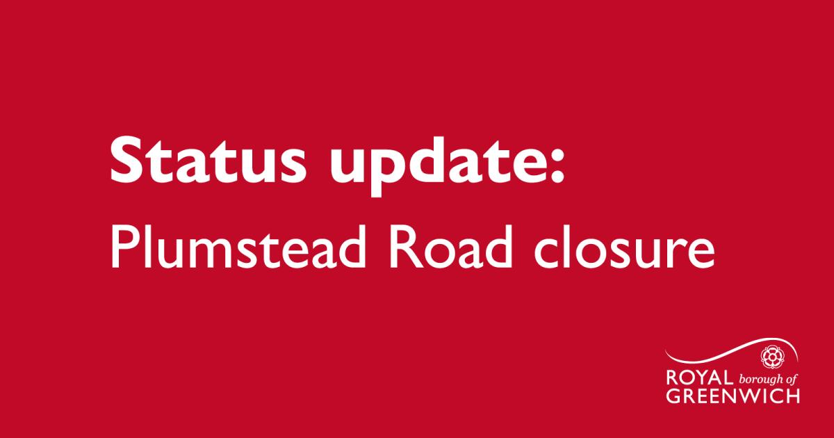 Status update: Plumstead Road closure